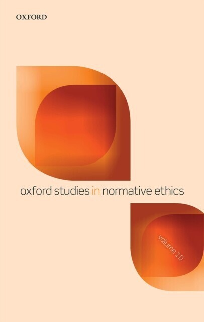 Oxford Studies in Normative Ethics Volume 10 main product photo