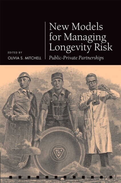 New Models for Managing Longevity Risk main product photo