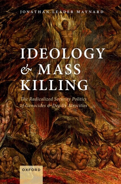Ideology and Mass Killing main product photo