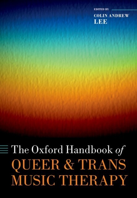 Oxford Handbook of Queer and Trans Music Therapy main product photo