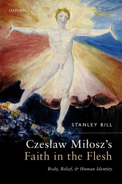 Czeslaw Milosz's Faith in the Flesh main product photo