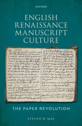 English Renaissance Manuscript Culture