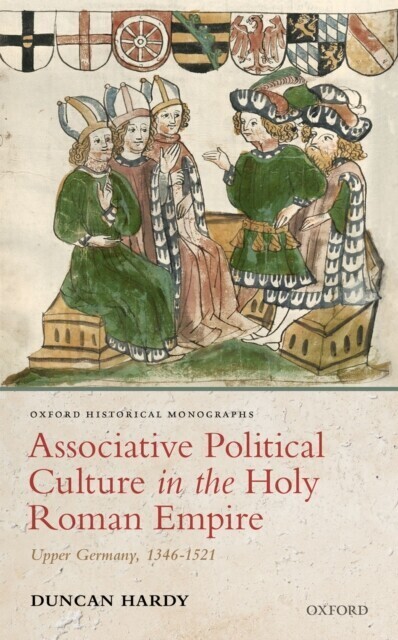 Associative Political Culture in the Holy Roman Empire main product photo