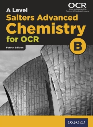 Level Salters Advanced Chemistry for OCR B