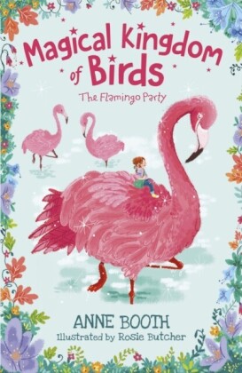 Magical Kingdom of Birds: The Flamingo Party