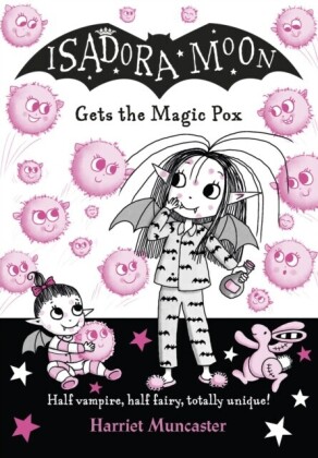 Isadora Moon gets the Magic Pox