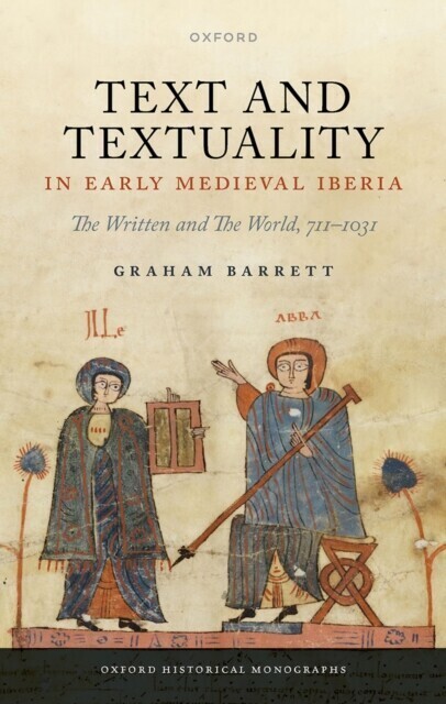Text and Textuality in Early Medieval Iberia main product photo