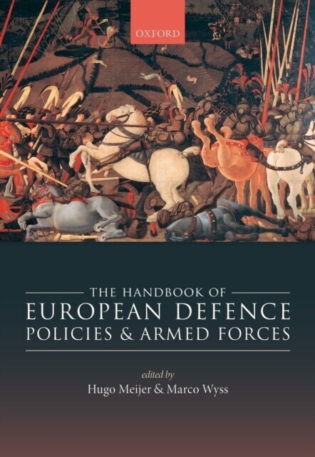 Handbook of European Defence Policies and Armed Forces main product photo