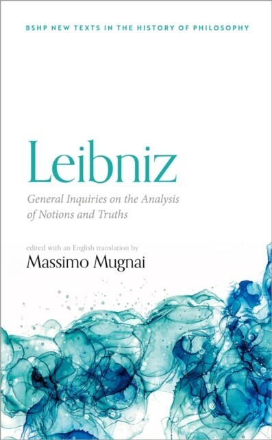 Leibniz: General Inquiries on the Analysis of Notions and Truths main product photo
