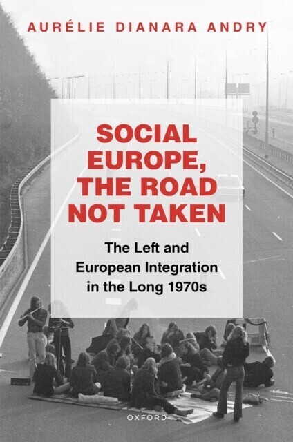 Social Europe, the Road not Taken main product photo