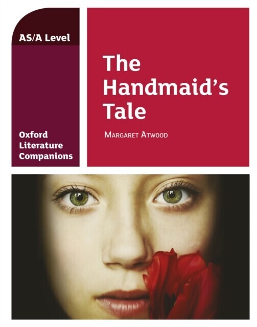 Oxford Literature Companions: The Handmaid's Tale main product photo