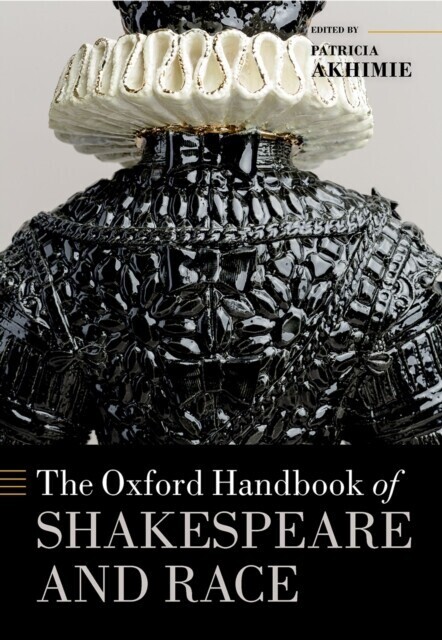 Oxford Handbook of Shakespeare and Race main product photo