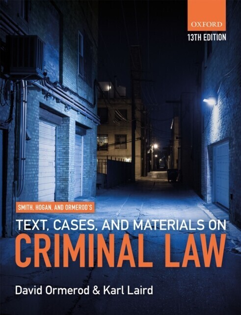 Smith, Hogan, & Ormerod's Text, Cases, & Materials on Criminal Law main product photo