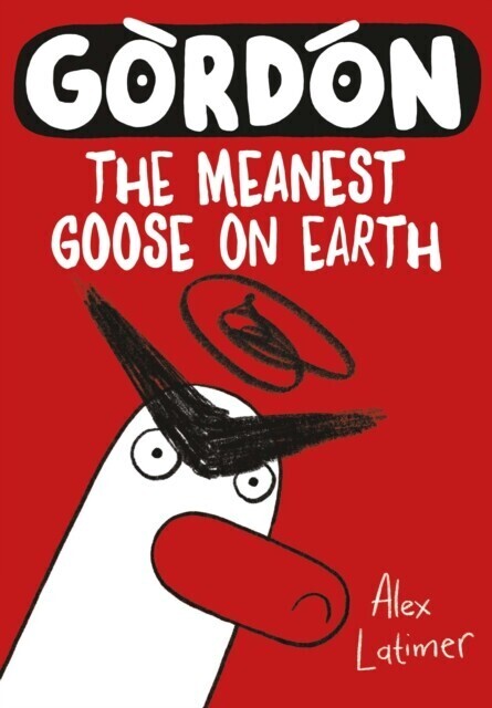 Gordon the Meanest Goose on Earth main product photo