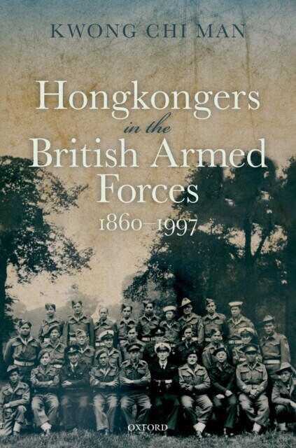 Hongkongers in the British Armed Forces, 1860-1997 main product photo