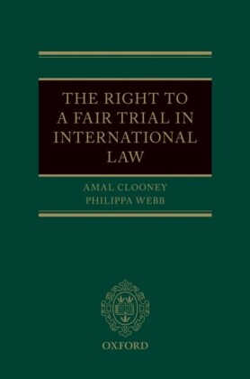 Right to a Fair Trial in International Law