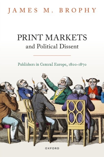 Print Markets and Political Dissent main product photo