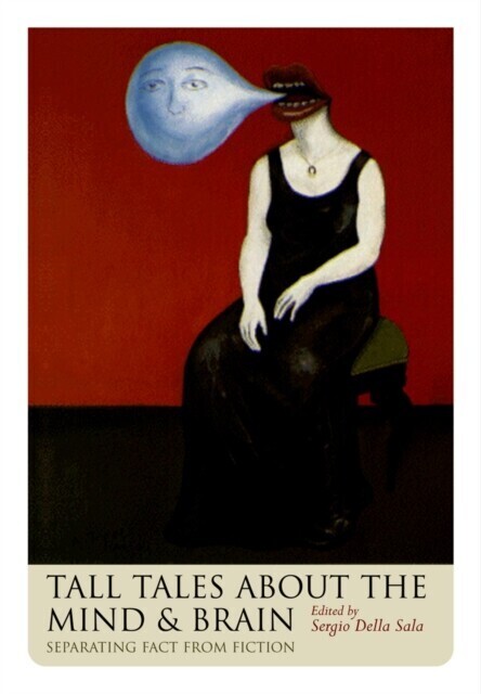 Tall Tales about the Mind and Brain main product photo