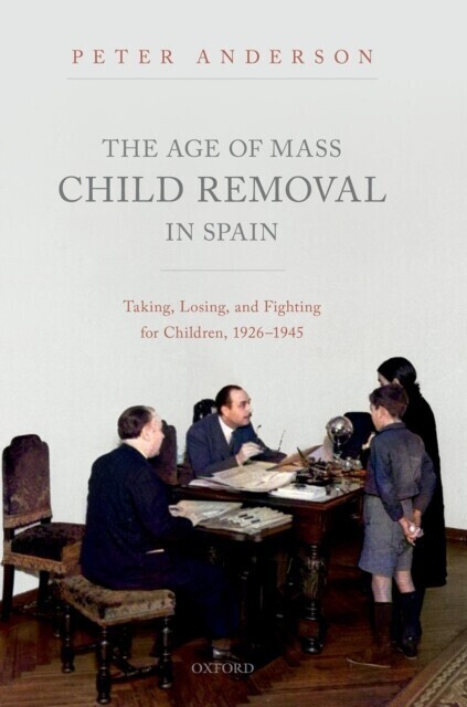 Age of Mass Child Removal in Spain main product photo