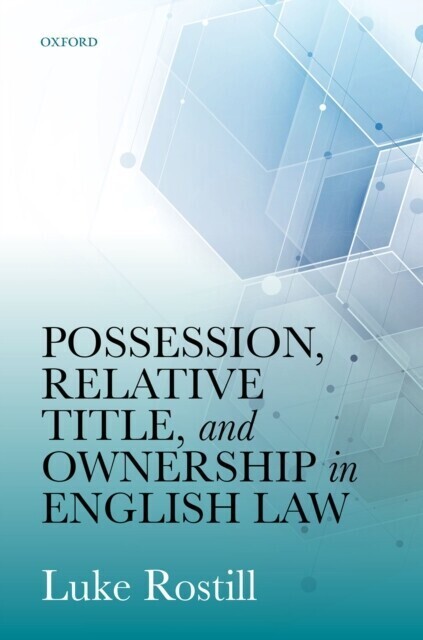 Possession, Relative Title, and Ownership in English Law main product photo