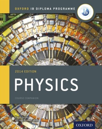 Oxford IB Diploma Programme: Physics Course Companion