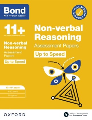 Bond 11+: Bond 11+ Non-verbal Reasoning Up to Speed Assessment Papers with Answer Support 10-11 years: Ready for the 2024 exam