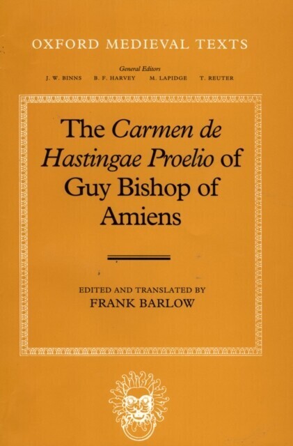 Carmen de Hastingae Proelio of Guy, Bishop of Amiens main product photo