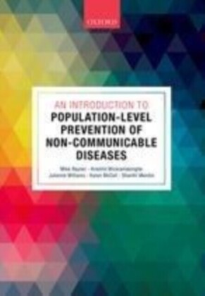 Introduction to Population-level Prevention of Non-Communicable Diseases