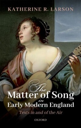 Matter of Song in Early Modern England