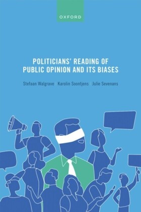Politicians' Reading of Public Opinion and its Biases
