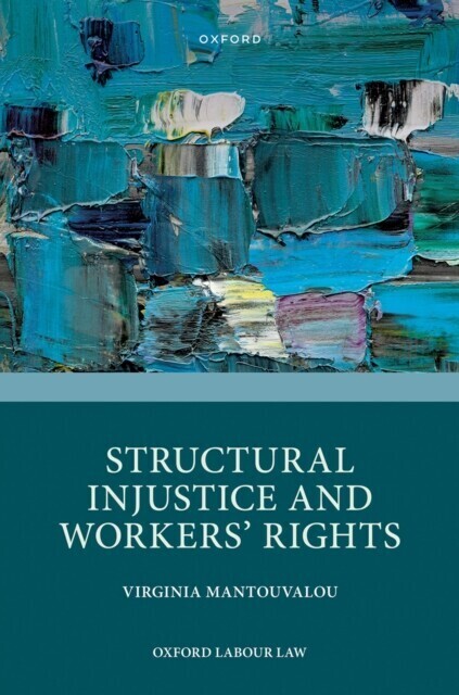 Structural Injustice and Workers' Rights main product photo