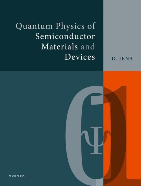 Quantum Physics of Semiconductor Materials and Devices main product photo