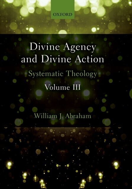 Divine Agency and Divine Action, Volume III main product photo