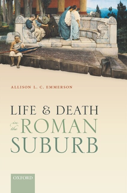 Life and Death in the Roman Suburb main product photo