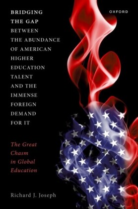 Bridging the Gap between the Abundance of American Higher Education Talent and the Immense Foreign Demand for It