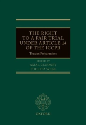 Right to a Fair Trial under Article 14 of the ICCPR