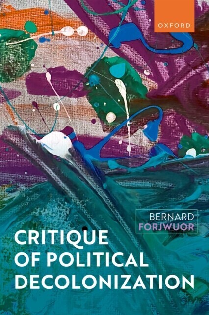 Critique of Political Decolonization main product photo