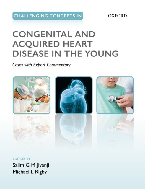 Challenging Concepts in Congenital and Acquired Heart Disease in the Young main product photo