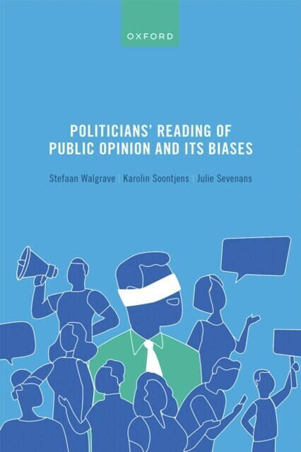 Politicians' Reading of Public Opinion and its Biases main product photo