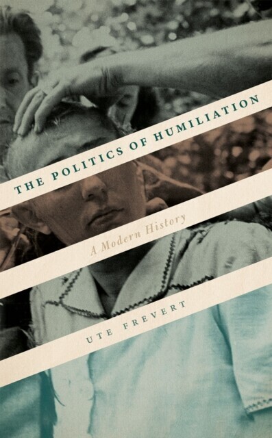 Politics of Humiliation main product photo