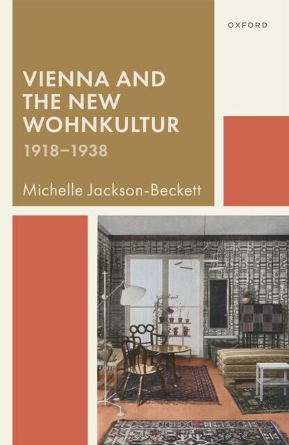 Vienna and the New Wohnkultur, 1918-1938 main product photo