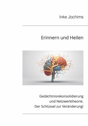 Erinnern und Heilen
