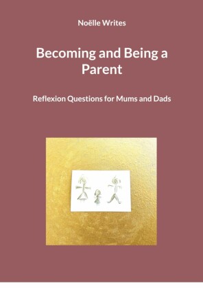 Becoming and Being a Parent