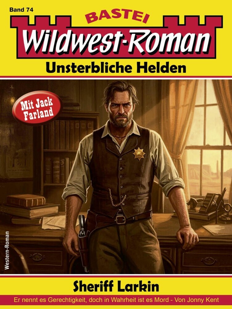Wildwest-Roman - Unsterbliche Helden 74 main product photo