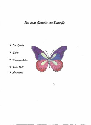 Ein paar Gedichte von Butterfly