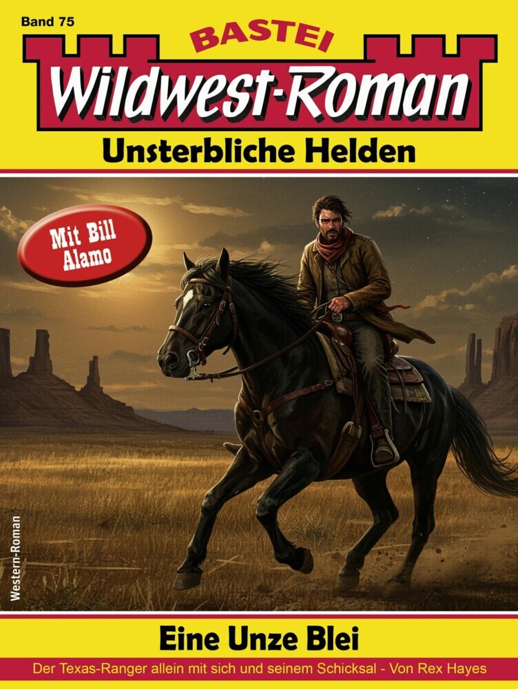 Wildwest-Roman - Unsterbliche Helden 75 main product photo