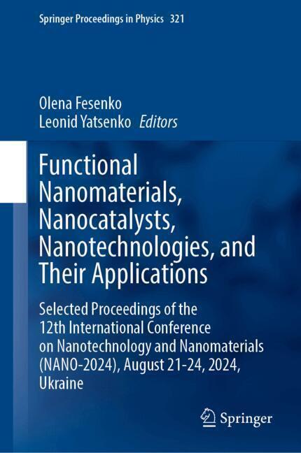 Functional Nanomaterials, Nanocatalysts, Nanotechnologies, and Their Applications main product photo