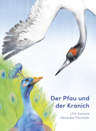 Der Pfau und der Kranich
