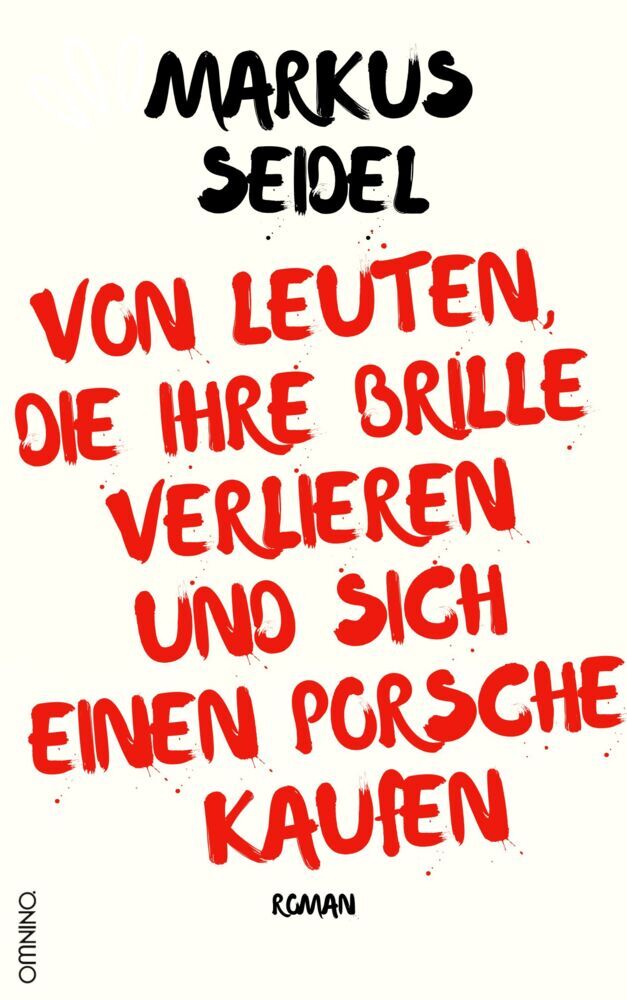 Von Leuten, die ihre Brille verlieren und sich einen Porsche kaufen main product photo