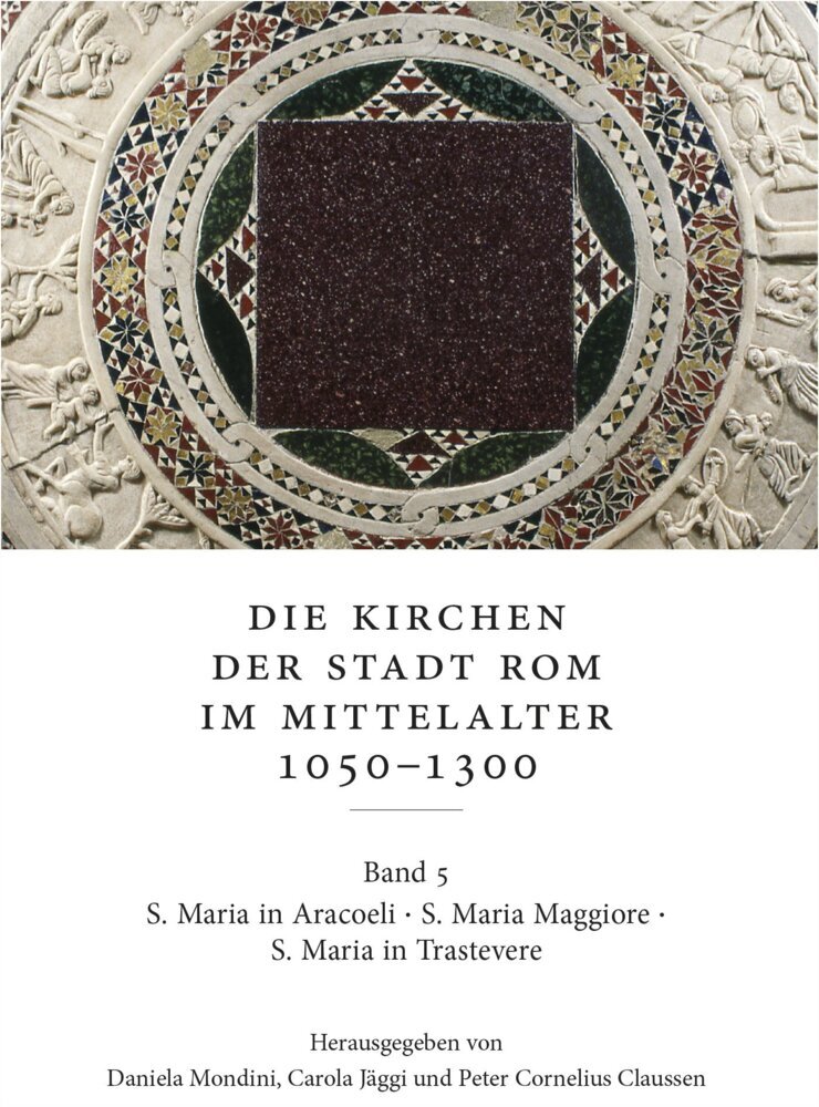 Die Kirchen der Stadt Rom im Mittelalter 1050-1300. Bd. 5 main product photo